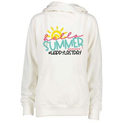 Happy Last Day Of School Teacher Student Hello Summer Womens Funnel Neck Pullover Hood