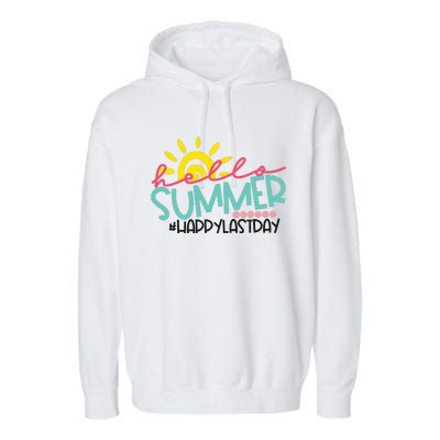 Happy Last Day Of School Teacher Student Hello Summer Garment-Dyed Fleece Hoodie