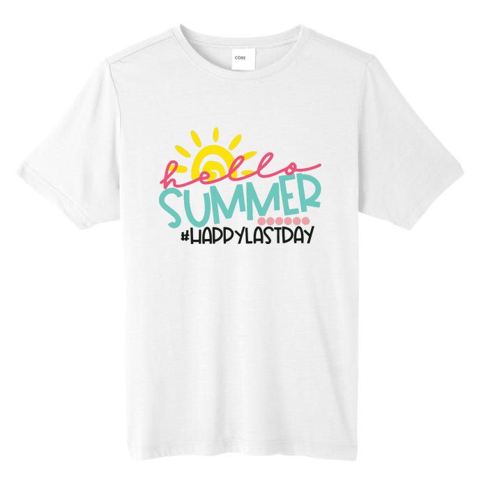 Happy Last Day Of School Teacher Student Hello Summer Tall Fusion ChromaSoft Performance T-Shirt