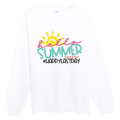 Happy Last Day Of School Teacher Student Hello Summer Premium Crewneck Sweatshirt