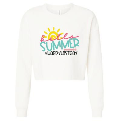 Happy Last Day Of School Teacher Student Hello Summer Cropped Pullover Crew