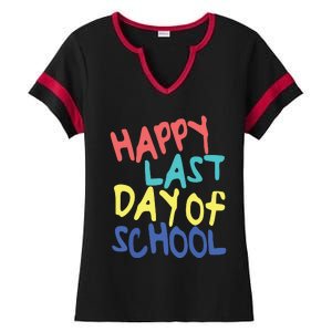 Happy Last Day Of School Students And Teachers Ladies Halftime Notch Neck Tee