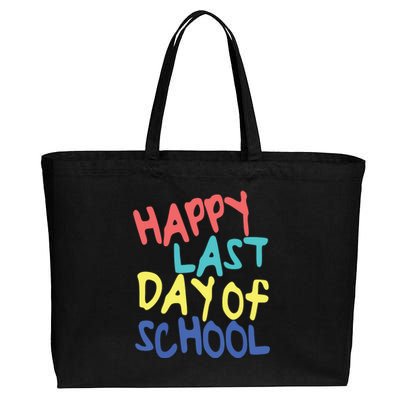 Happy Last Day Of School Students And Teachers Cotton Canvas Jumbo Tote