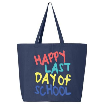 Happy Last Day Of School Students And Teachers 25L Jumbo Tote