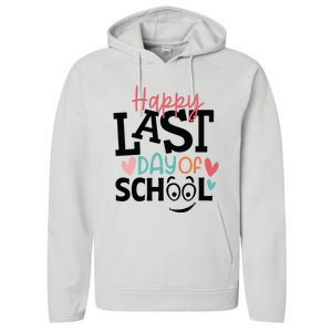 Happy Last Day Of School Teacher Student Boy Girl Womens Performance Fleece Hoodie