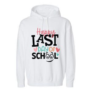 Happy Last Day Of School Teacher Student Boy Girl Womens Garment-Dyed Fleece Hoodie