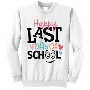 Happy Last Day Of School Teacher Student Boy Girl Womens Sweatshirt