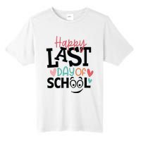 Happy Last Day Of School Teacher Student Boy Girl Womens Tall Fusion ChromaSoft Performance T-Shirt