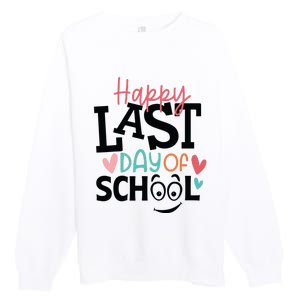 Happy Last Day Of School Teacher Student Boy Girl Womens Premium Crewneck Sweatshirt