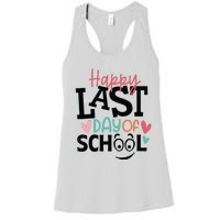 Happy Last Day Of School Teacher Student Boy Girl Womens Women's Racerback Tank