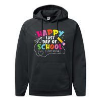 Happy Last Day Of School Hello Summer I Love You All Teacher Performance Fleece Hoodie