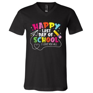 Happy Last Day Of School Hello Summer I Love You All Teacher V-Neck T-Shirt