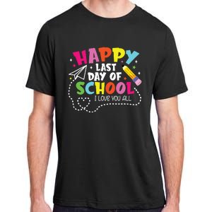 Happy Last Day Of School Hello Summer I Love You All Teacher Adult ChromaSoft Performance T-Shirt