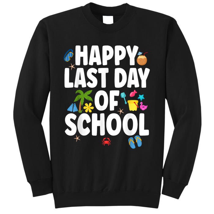 Happy Last Day Of School Hello Summer Teacher & Students Tall Sweatshirt