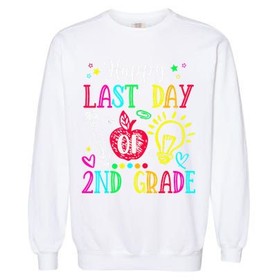 Happy Last Day Of 2nd Grade Graduation Teacher Student Garment-Dyed Sweatshirt