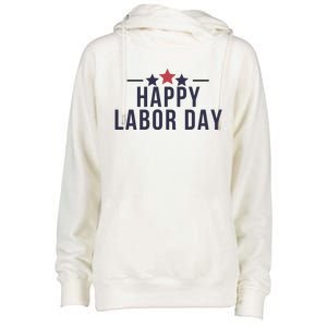 Happy Labor Day Womens Funnel Neck Pullover Hood