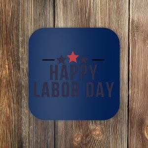 Happy Labor Day Coaster