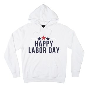 Happy Labor Day Hoodie