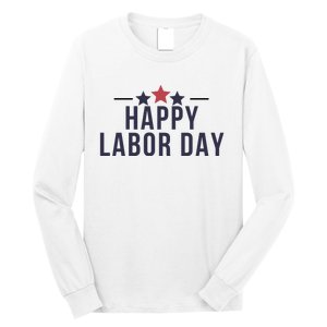 Happy Labor Day Long Sleeve Shirt