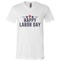 Happy Labor Day V-Neck T-Shirt