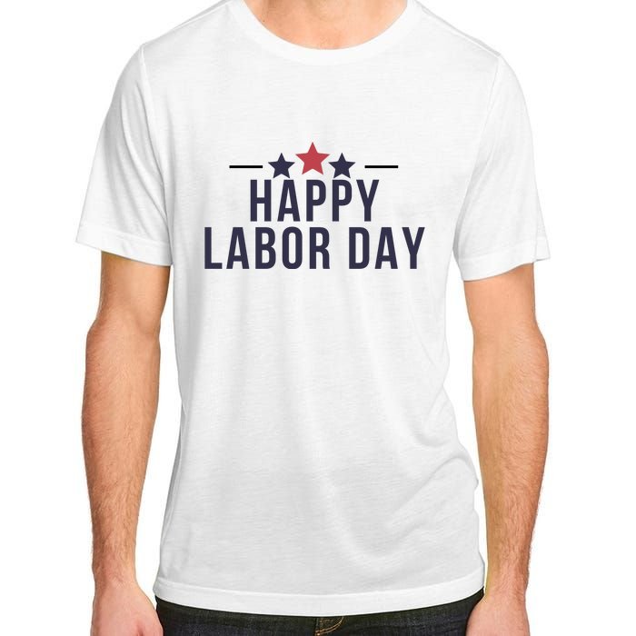 Happy Labor Day Adult ChromaSoft Performance T-Shirt