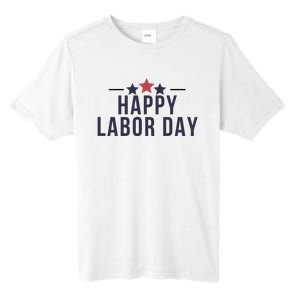 Happy Labor Day Tall Fusion ChromaSoft Performance T-Shirt