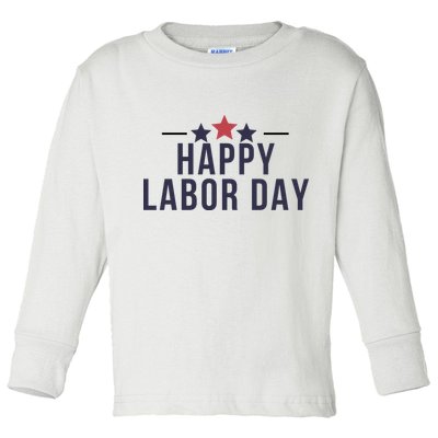 Happy Labor Day Toddler Long Sleeve Shirt