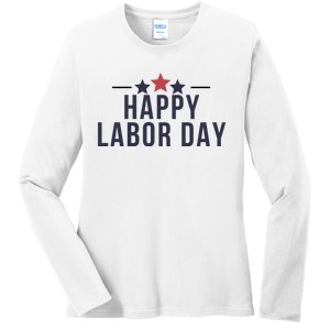 Happy Labor Day Ladies Long Sleeve Shirt