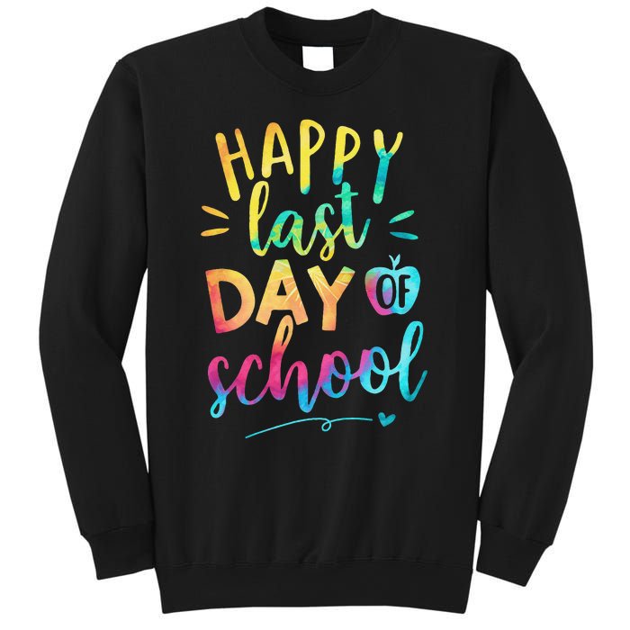 Happy Last Day of School Teacher Student Graduation Sweatshirt