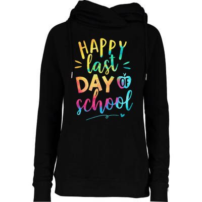 Happy Last Day of School Teacher Student Graduation Womens Funnel Neck Pullover Hood