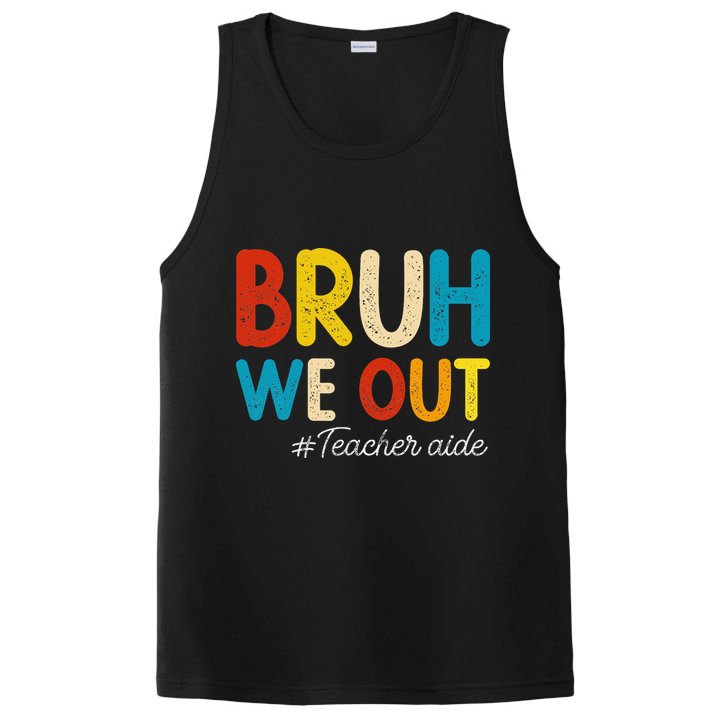 Happy Last Day Of School Summer Bruh We Out Teacher Aide PosiCharge Competitor Tank
