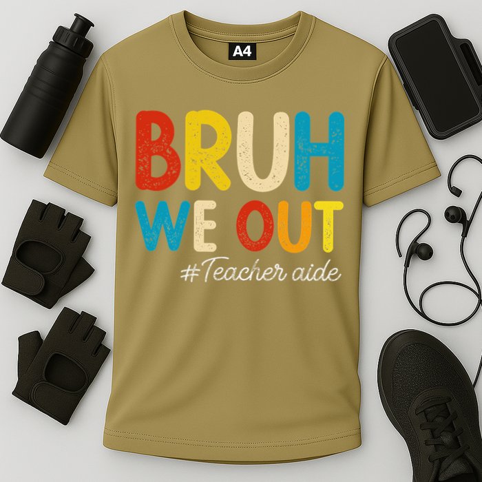 Happy Last Day Of School Summer Bruh We Out Teacher Aide Cooling Performance Crew T-Shirt