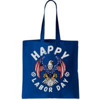 Happy Labor Day Union Worker Celebrating My First Labor Day Gift Tote Bag