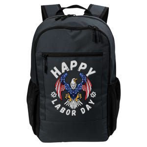 Happy Labor Day Union Worker Celebrating My First Labor Day Gift Daily Commute Backpack