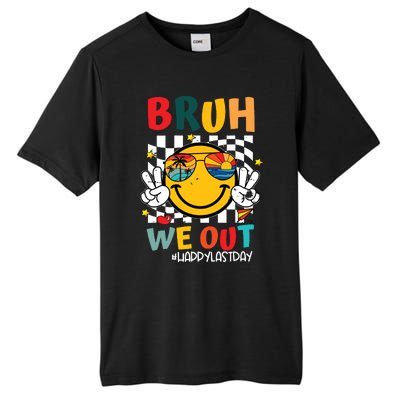 Happy Last Day End Of School Graduation Gift Bruh We Out Tall Fusion ChromaSoft Performance T-Shirt