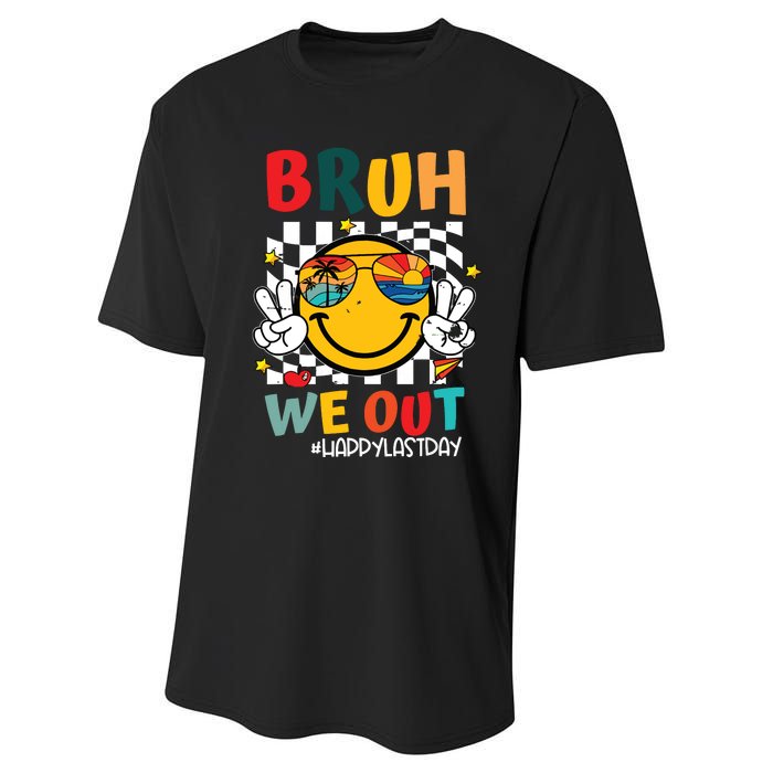 Happy Last Day End Of School Graduation Gift Bruh We Out Performance Sprint T-Shirt