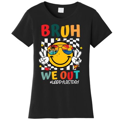 Happy Last Day End Of School Graduation Gift Bruh We Out Women's T-Shirt