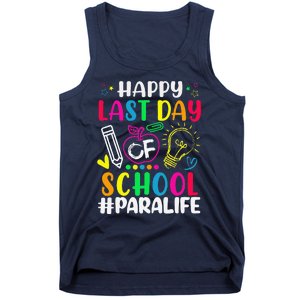 Happy Last Day Of School Para Life Teacher Lover Summer Gift Tank Top