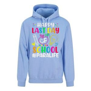 Happy Last Day Of School Para Life Teacher Lover Summer Gift Unisex Surf Hoodie