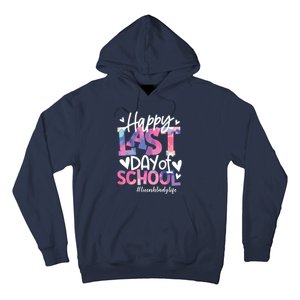 Happy Last Day Of School Tie Dye Lunch Lady Life Summer Gift Hoodie