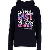 Happy Last Day Of School Tie Dye Lunch Lady Life Summer Gift Womens Funnel Neck Pullover Hood