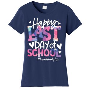 Happy Last Day Of School Tie Dye Lunch Lady Life Summer Gift Women's T-Shirt