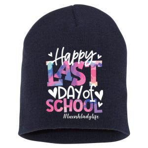 Happy Last Day Of School Tie Dye Lunch Lady Life Summer Gift Short Acrylic Beanie