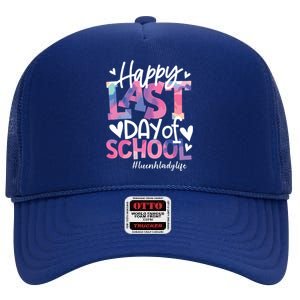 Happy Last Day Of School Tie Dye Lunch Lady Life Summer Gift High Crown Mesh Back Trucker Hat