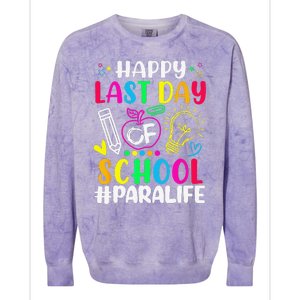 Happy Last Day Of School Para Life Teacher Lover Summer Colorblast Crewneck Sweatshirt