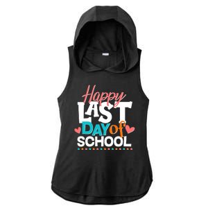 Happy Last Day Of School Ladies PosiCharge Tri-Blend Wicking Draft Hoodie Tank