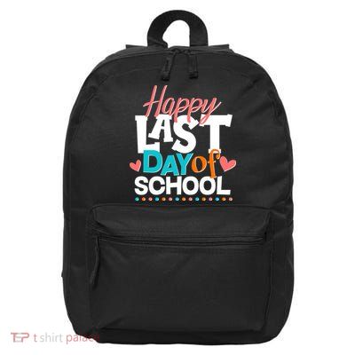 Happy Last Day Of School 16 in Basic Backpack