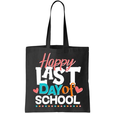 Happy Last Day Of School Bag