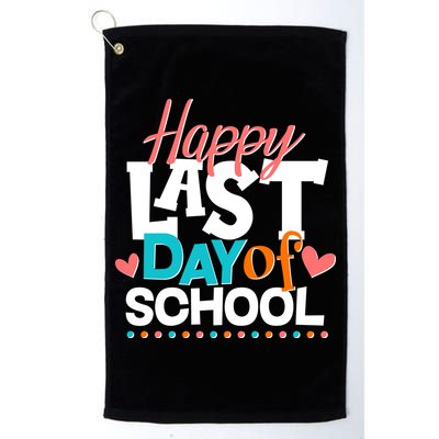 Happy Last Day Of School Golf Towel