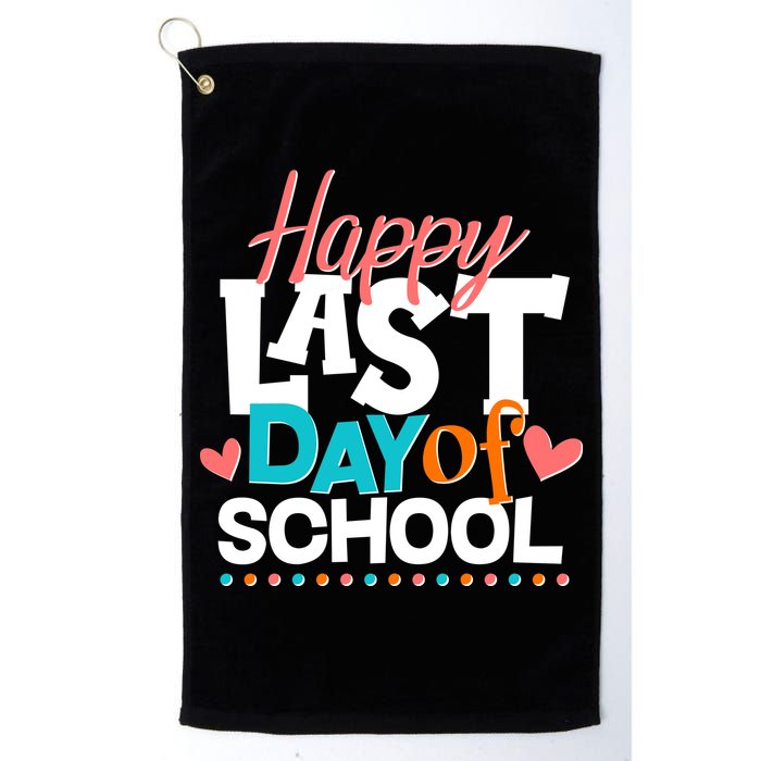 Happy Last Day Of School Golf Towel
